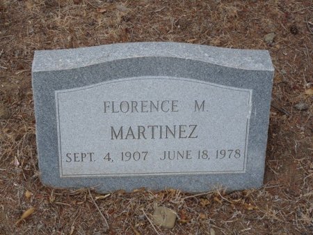 MARTINEZ, FLORENCE M - Colfax County, New Mexico | FLORENCE M MARTINEZ - New Mexico Gravestone Photos