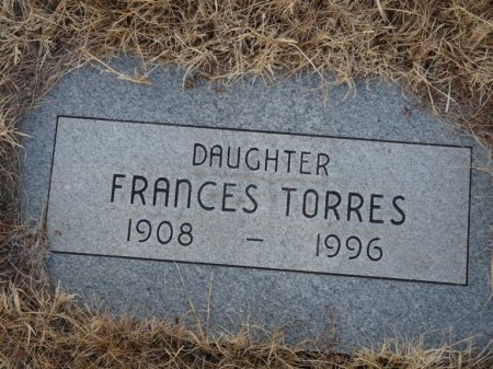 TORRES, FRANCES - Colfax County, New Mexico | FRANCES TORRES - New Mexico Gravestone Photos